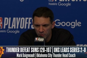 【完整版】戴格诺特：SGA掌控了比赛 霍姆格伦防守影响力巨大